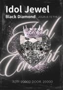 Idol Jewel Black Diamond 포스터