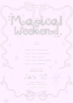 Magical Weekend vol.4  