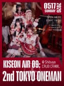 KISEON AIR 09: 2nd TOKYO ONEMAN 포스터