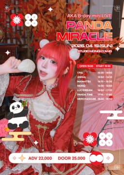 AKA BIRTHDAY LIVE:PANDA MIRACLE