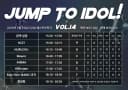 JUMP TO IDOL! VOL.14 포스터