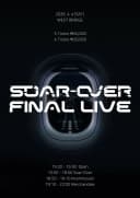 SOAR-OVER FINAL LIVE 포스터